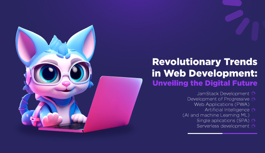 Explore the Latest Trends in Web Development”